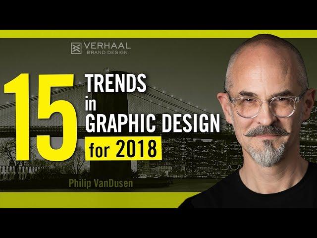 15 Trends in Graphic Design for 2018