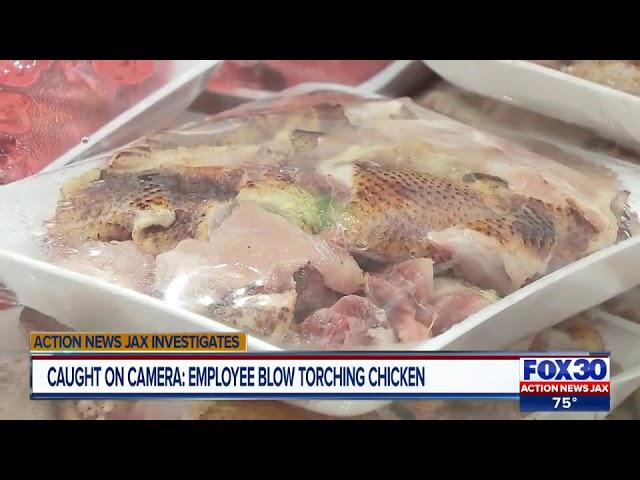 Caught on camera: Employee blow torching chicken