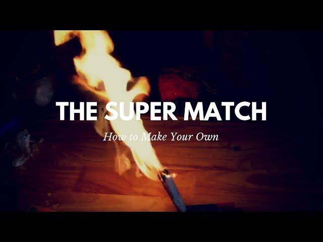 Survival Hack: How to Make the Super Match