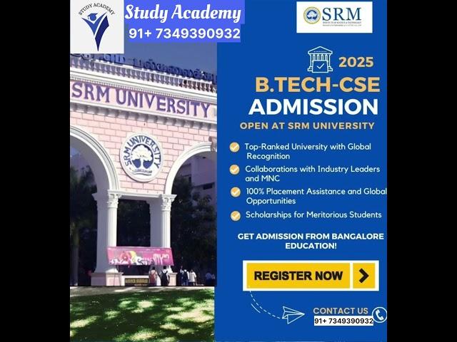 B-Tech CSE Admission Open At SRM University 2025 #admission2025 #education #srmjeee2025 #srm#srmjee