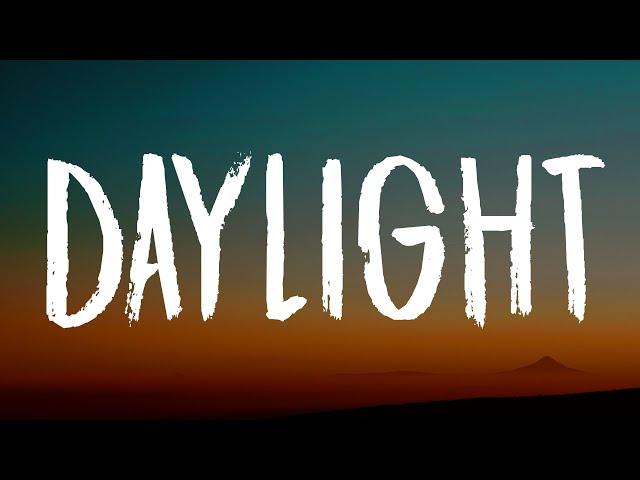 David Kushner - Daylight (Lyrics) "oh i love it and i hate it at the same time"