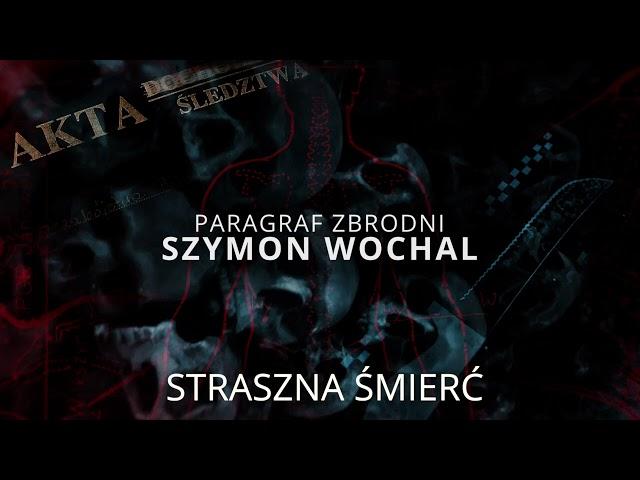 PARAGRAF ZBRODNI pt.Straszna śmierć