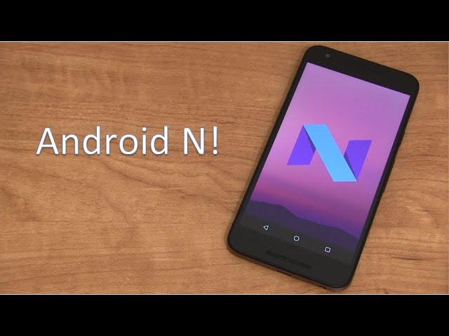 Android N Developer Preview Review!