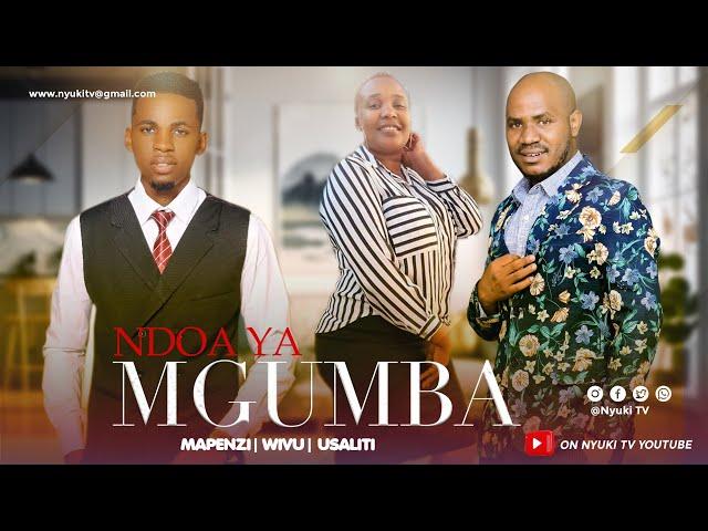 NDOA YA MGUMBA FULL MOVIE FINAL  | Love Story |  NYUKI TV