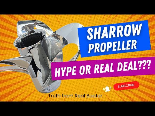 Sharrow Propeller - Performance True Result from Real Boater #outboards