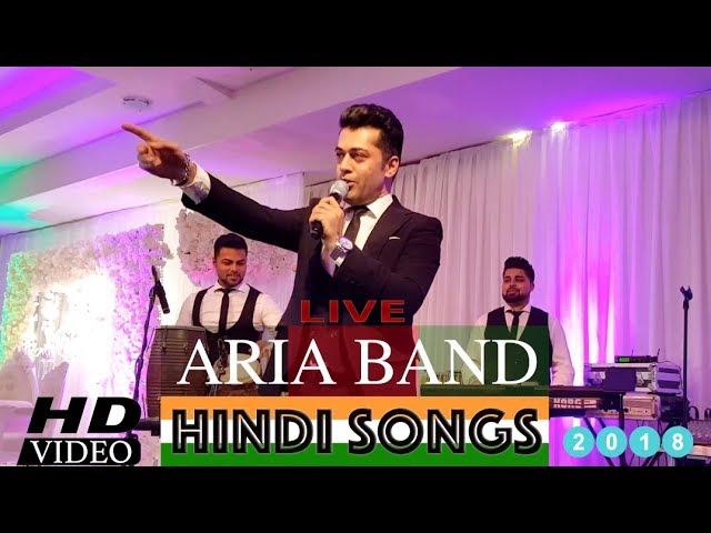 ARIA BAND - LIVE - MAST HINDI SONGS ( VIDEO ) 2018