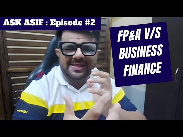 FP&A vs Business Finance