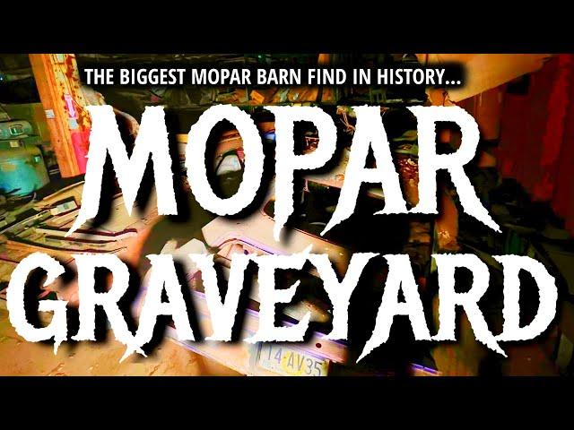 Mopar Graveyard - Biggest Muscle Car Barn Find in History