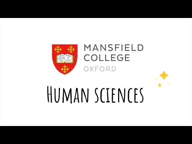 Human Sciences at Mansfield College