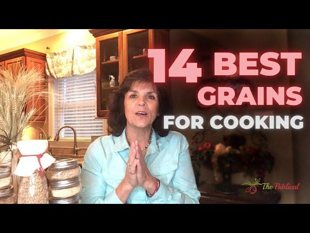 14 Best Grains to Use for Cooking - What are the Healthiest Grains?