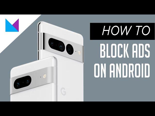 Block Ads on Android phone without Root!