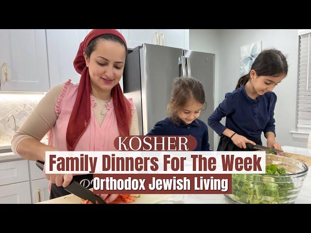 Family Dinners A Week Of Meals What We Eat In A Week Kosher Orthodox Jewish Sonya's Prep