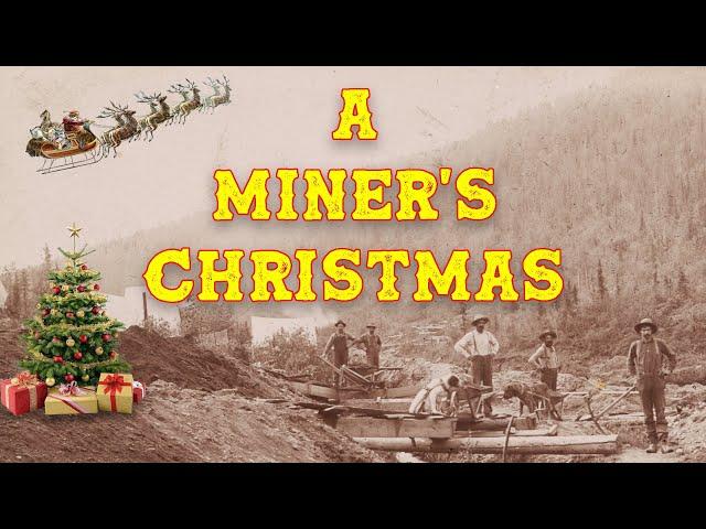 A Miner's Christmas