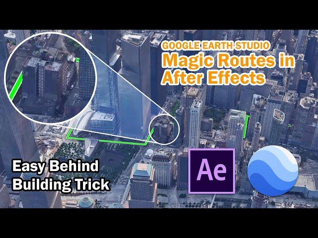 Magic Routes Paths with Google Earth Studio and After Effects