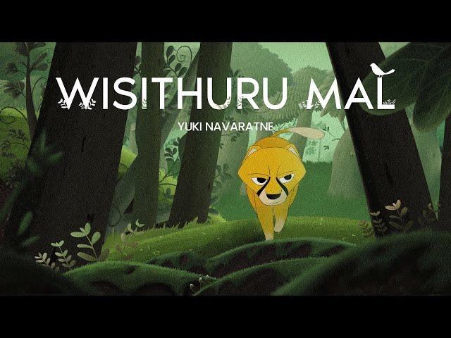 Yuki Navaratne - Wisithuru Mal (Official Animation Video)