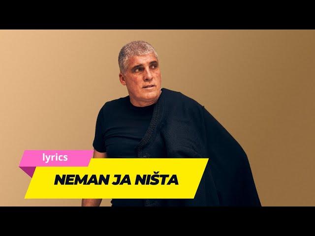 Neman ja ništa  | Boris Oštrić i Ribari | lyrics