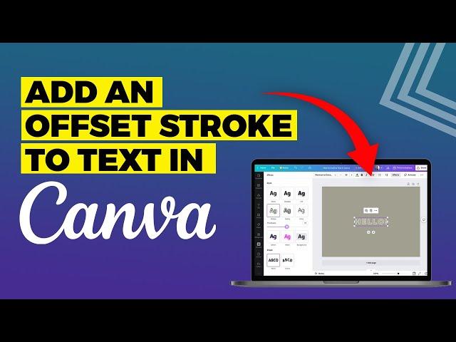 How To Add An Offset Stroke On Text In Canva (2024)