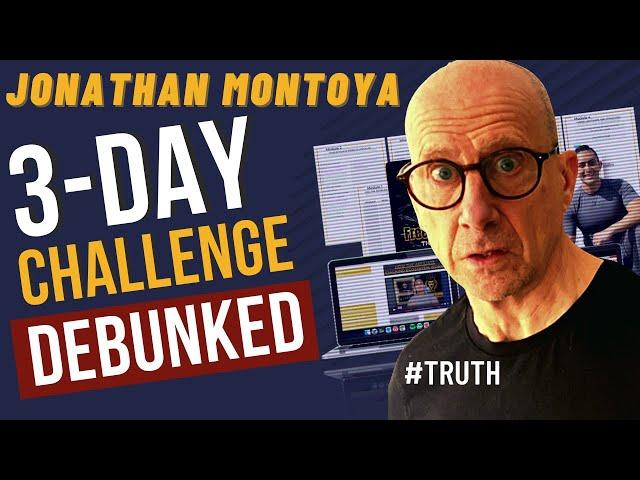 3 Day Challenge Jonathan Montoya Affiliate Marketing Inside Story