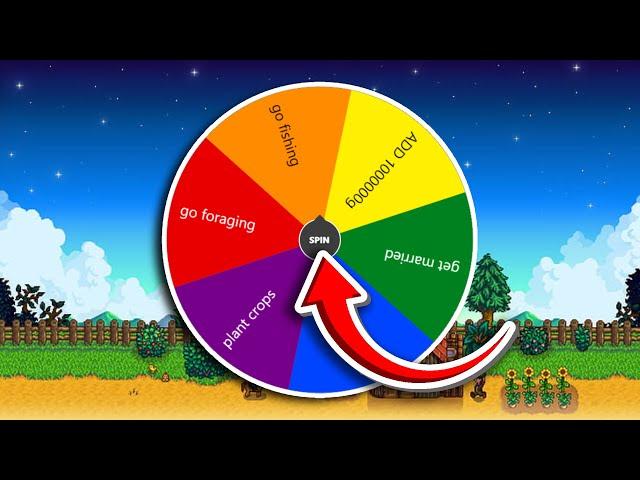 I Let A WHEEL Decide What I Do In Stardew Valley…