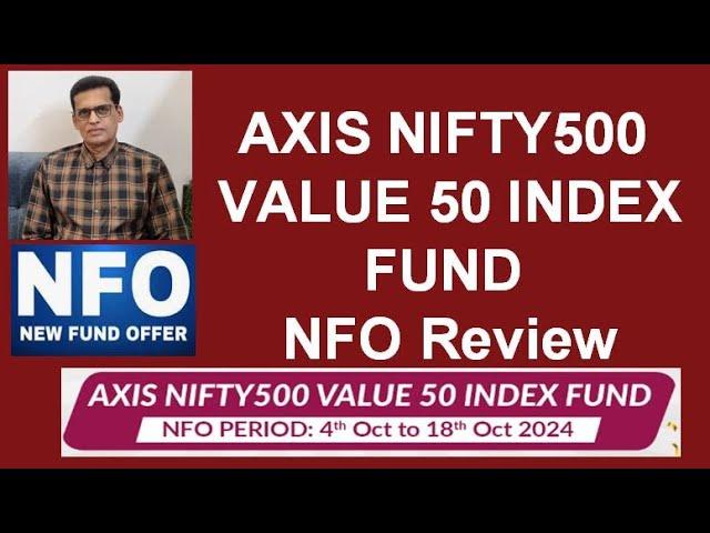 AXIS NIFTY500  VALUE 50 INDEX FUND -  NFO Review #mutualfunds #nfo #indexfunds #etf