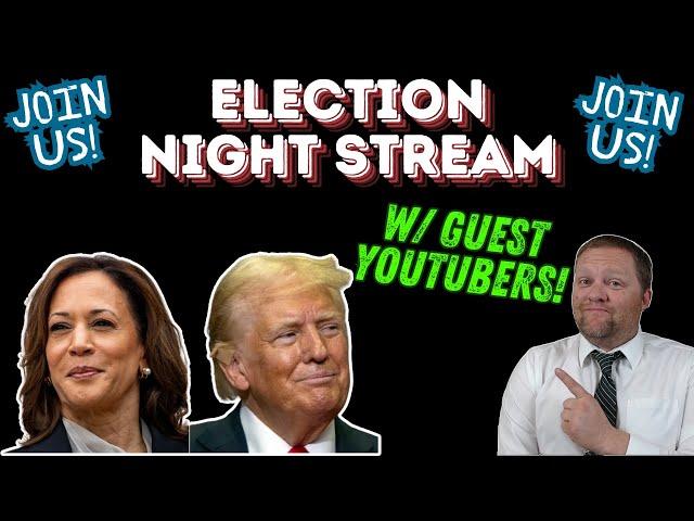 Election Night Stream w/ Vlogging through History, Mr Beat, and the History Underground!