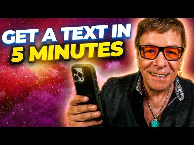 Receive Immediate Text Or Call After Listening For Only 5 Minutes | Law of Attraction