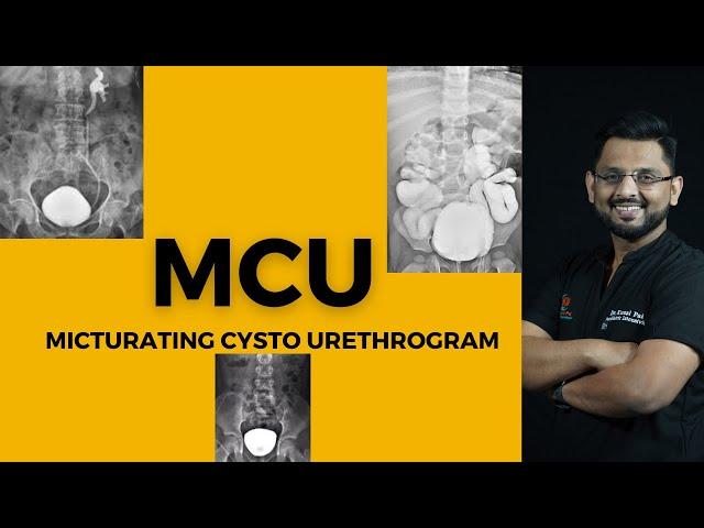 MCU | Micturating Cysto- Urethrogram | UTI | Dr.Kunal Pai | Paediatric Nephrologist