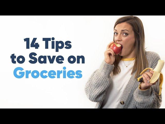 14 Ways to Save Money on Groceries