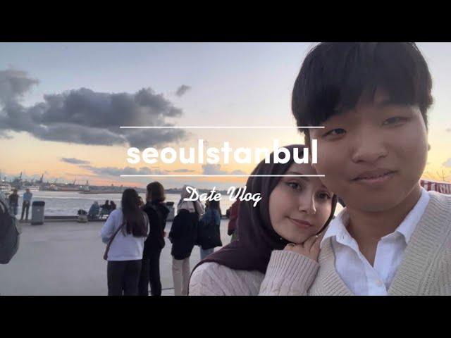 Date vlog Koreli-Türk çift [ALTYAZILI] 국제커플 데이트