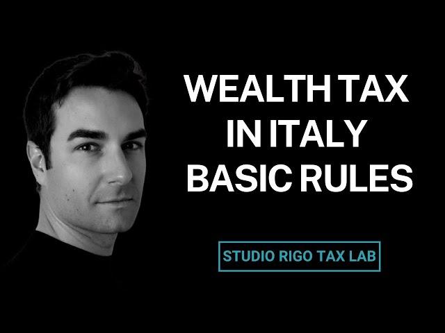 Italian Wealth Tax: How to Minimize Your Tax Burden