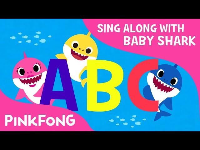 Shark ABC | Now I know my ABCs! | Sing along with baby shark | Pinkfong Songs for Children