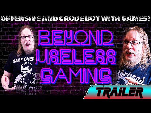Channel Trailer For Beyond Useless Gaming / See The Madness!