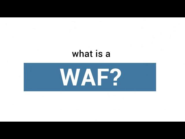 What is a WAF?