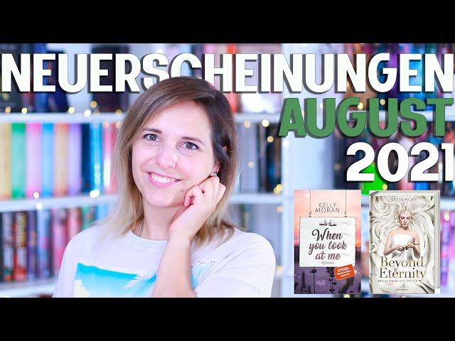 NEUERSCHEINUNGEN August 2021 | 13 neue Bücher | melodyofbooks