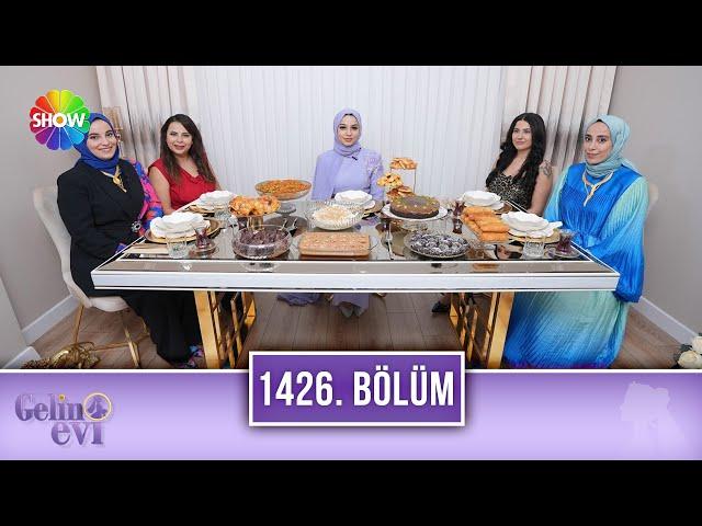 Gelin Evi 1426. Bölüm | 7 Ocak 2025