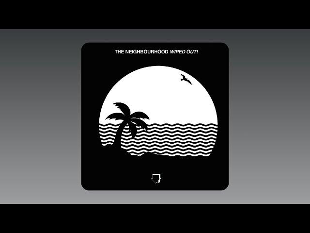 The Neighbourhood - Single (Audio)