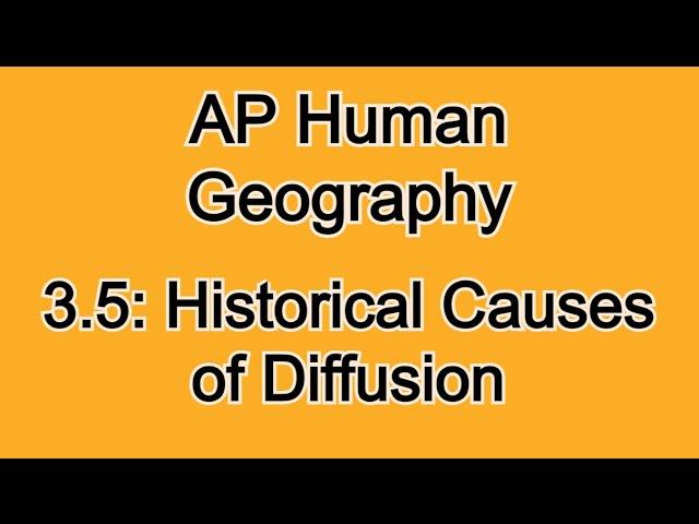 3.5: Berlin Conference, Columbian Exchange, Historical Causes of Diffusion! AP Human Geography