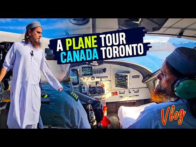 A Plane Tour In Toronto  Canada - Mufti Tariq Masood Vlogs