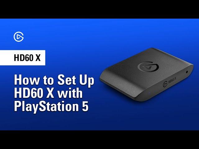 Wie man die HD60 X mit einer PlayStation 5 einrichtet