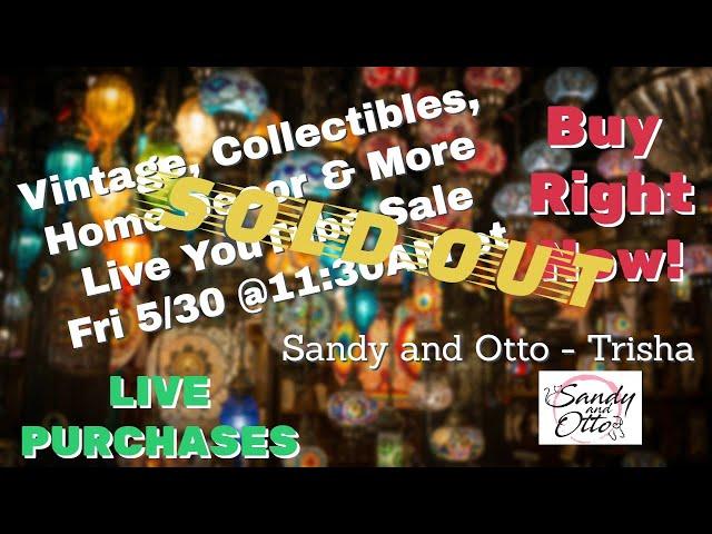 SOLD OUT Curated Live Sale Incredible Deals on Unique Finds | May 30 @11:30am et (8:30am pt)