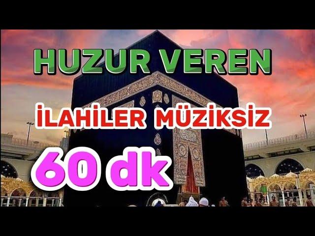 HUZUR VEREN İLAHİLER - İLAHİ TERAPİ