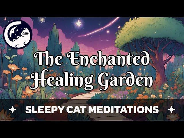 The Healing Garden - Guided Sleep Story & Meditation