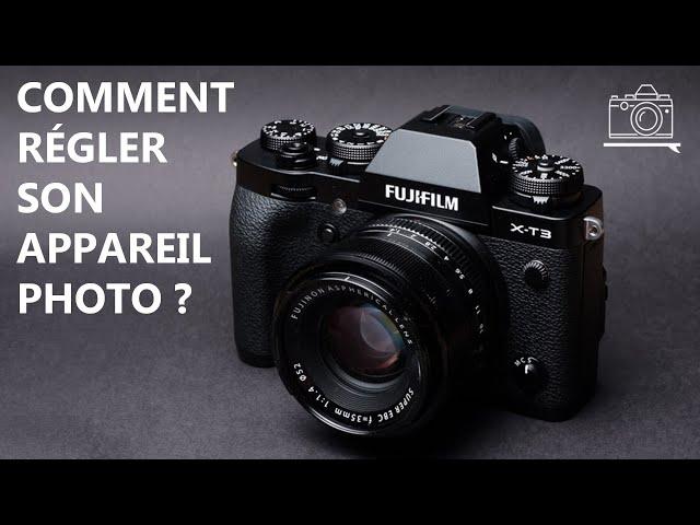  Comment régler son Appareil Photo (Hybride, Reflex) | Les Tutos Débutants #0