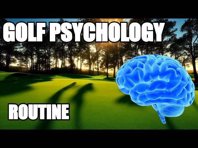 Golf Psychology Tips - Routine Inc Pre Shot Routine , Golf Mental Game Lesson, Part 2