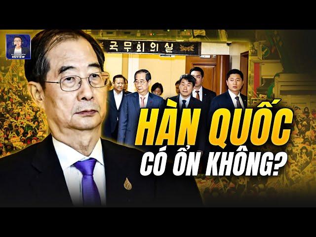 HÀN QUỐC ĐẠI LOẠN, TỔNG THỐNG TẠM QUYỀN CŨNG BỊ LUẬN TỘI