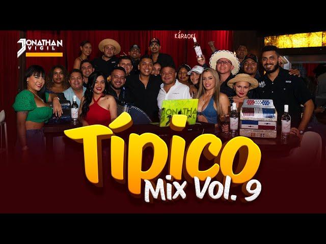 TÍPICO MIX VOL.9 - @DjJonathanVigil LO MEJOR - 2024