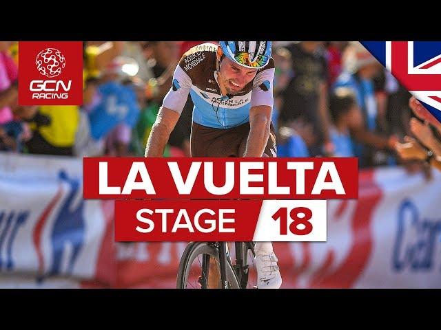 Vuelta a España 2019 Stage 18 Highlights: The GC Battle Continues In The Mountains | GCN Racing