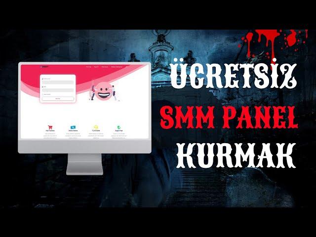 TAMAMEN ÜCRETSİZ ŞEKİLDE SMM PANEL KURMAK | SMM PANEL KURMA 2024