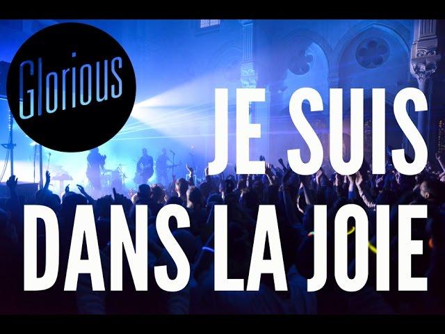 Glorious - Dans la joie