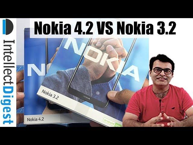 Nokia 4.2 VS Nokia 3.2 Detailed Comparison- Which Is Better Any Why?